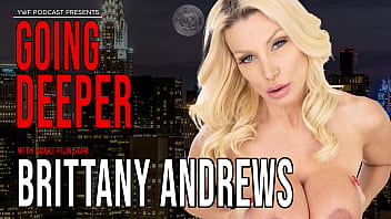 Brittany Andrews | Menyelami Lebih Dalam